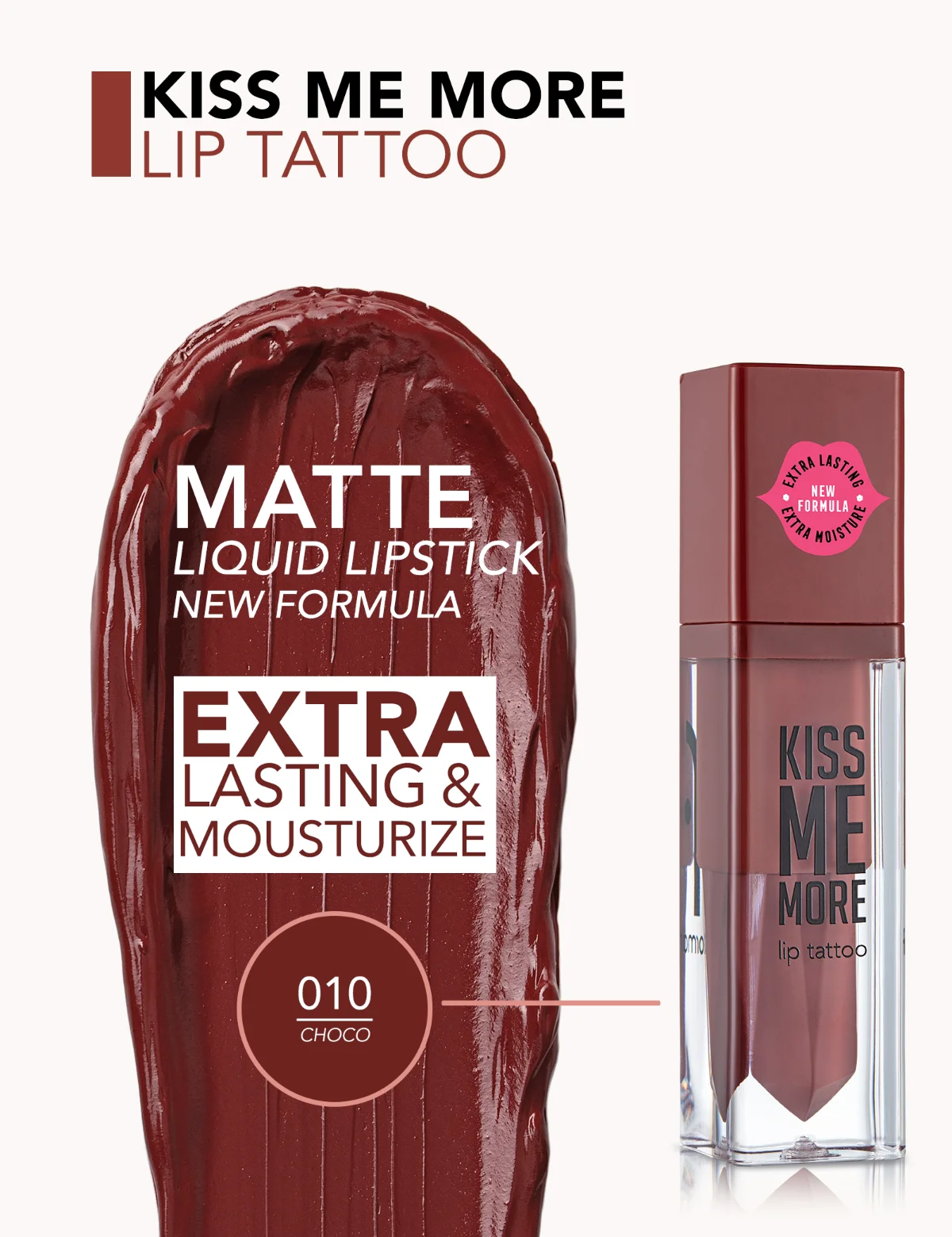 Flormar Kiss Me More Lip Tattoo 010 שוקו 3