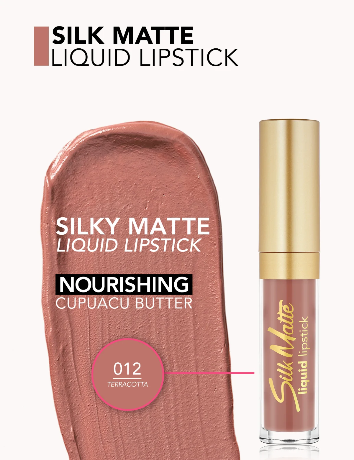 Flormar Silk Matte Liquid Lipstick 012 טרקוטה 3