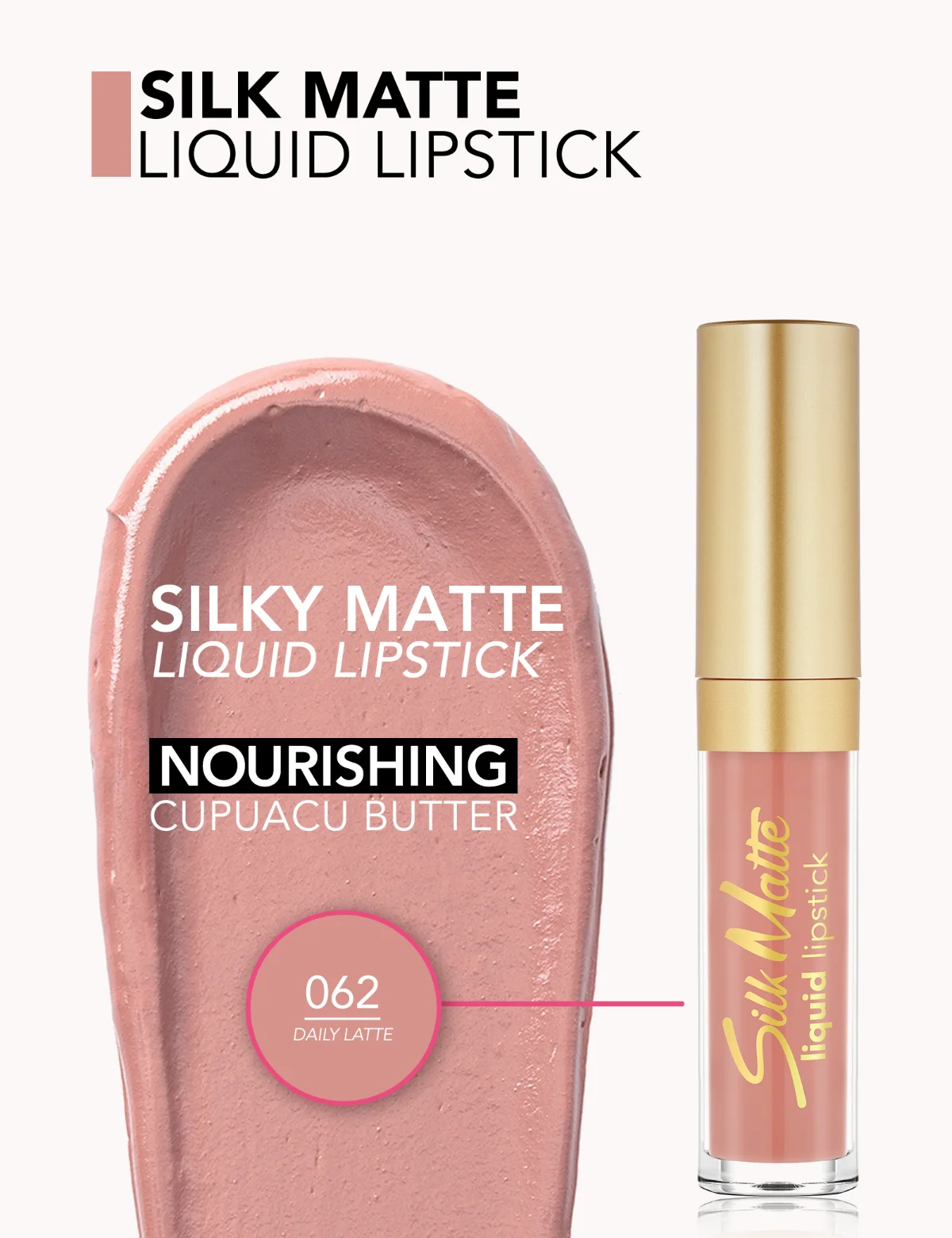 Flormar Silk Matte Liquid Lipstick 062 Daily Latte 3