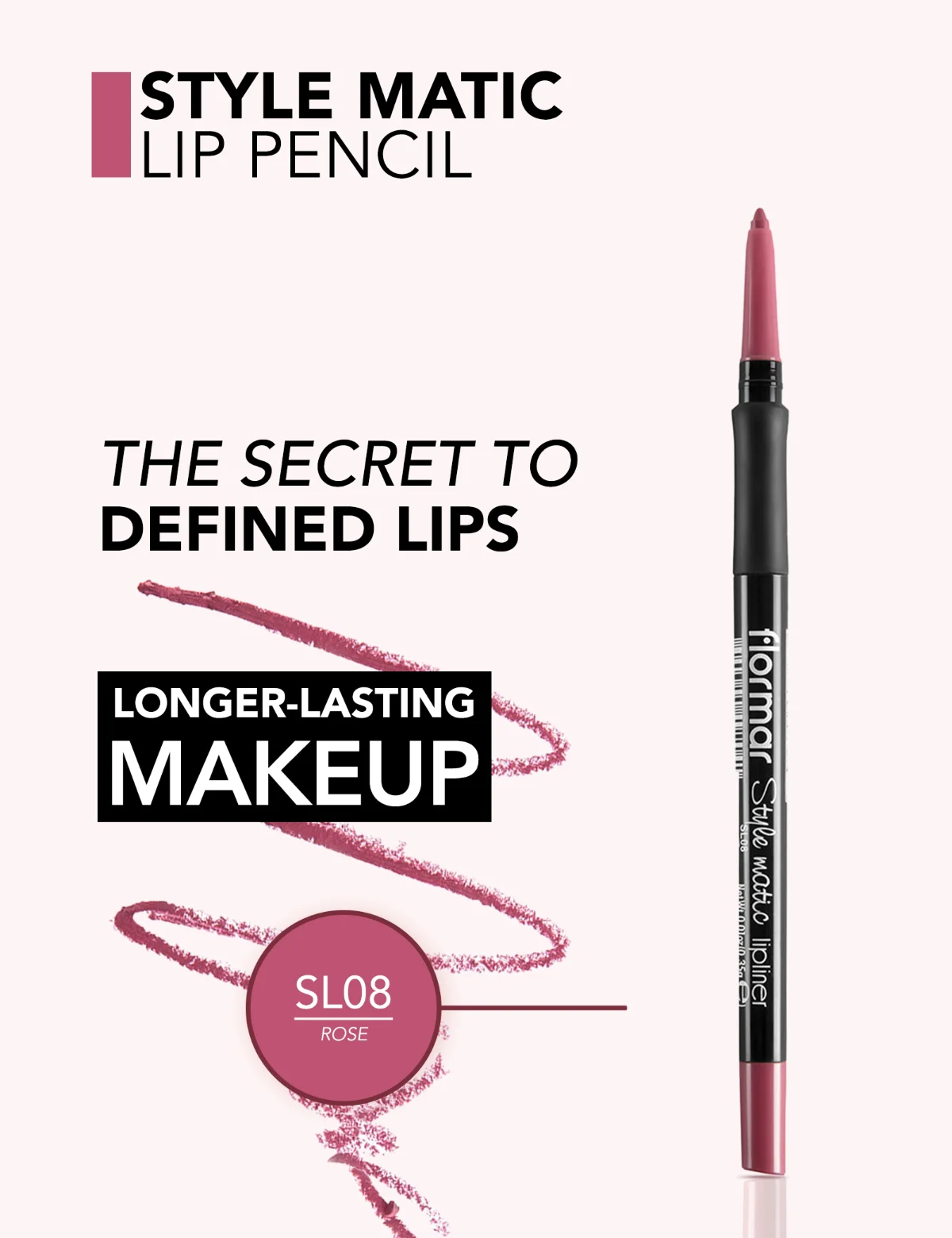Flormar Style Matic Lipliner - חדש SL08 Rose 3