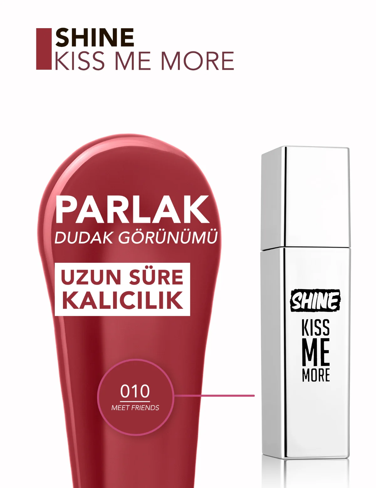 flormar Shine Kiss Me More Lip Tattoo 010 Meet Friends 3
