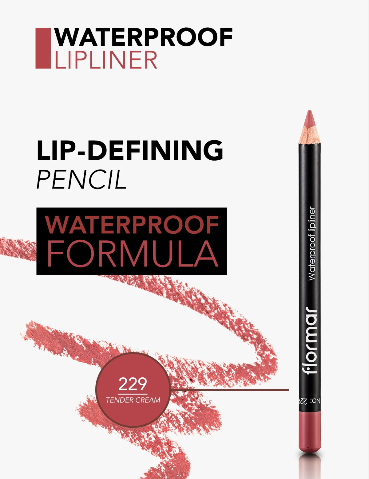 flormar Waterproof Lipliner 229 Tender Cream 5